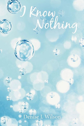 I Know Nothing - 9781452565217
