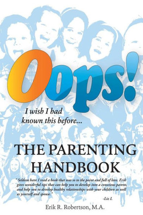 OOPS! the Parenting Handbook: I Wish I Had Known This Before - 9781452580845