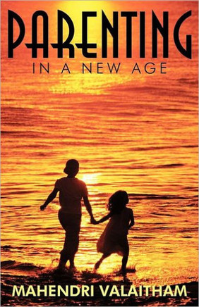 Parenting in a New Age - 9781452541082