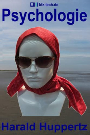 Psychologie (Kfz-Technik) (German Edition)