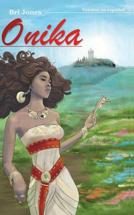 Onika _ Version En Espanol (Spanish Edition)