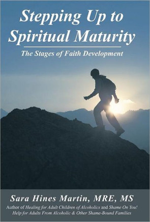 Stepping Up to Spiritual Maturity: The Stages of Faith Development - 9781449752415