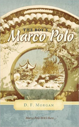 The Boy's Marco Polo - 9781449751586