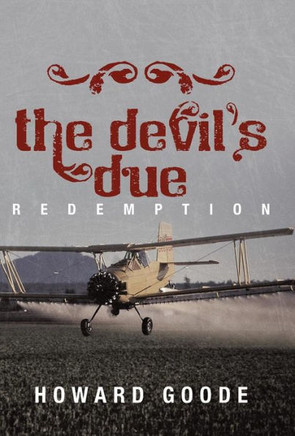 The Devil's Due: Redemption - 9781449777715