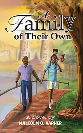 A Family of Their Own