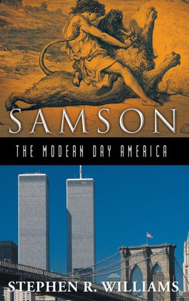 Samson-The Modern-Day America - 9781449794965