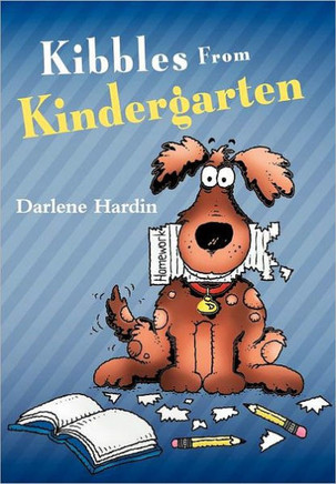 Kibbles from Kindergarten - 9781449740184