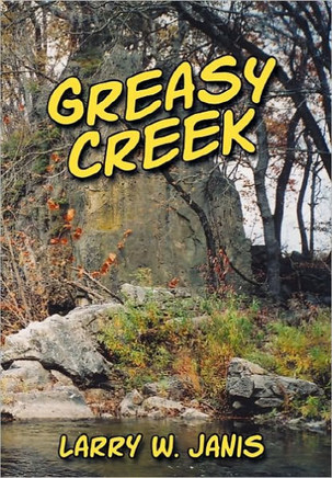 Greasy Creek - 9781449704520