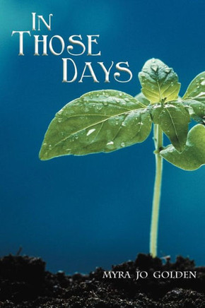 In Those Days - 9781449771348