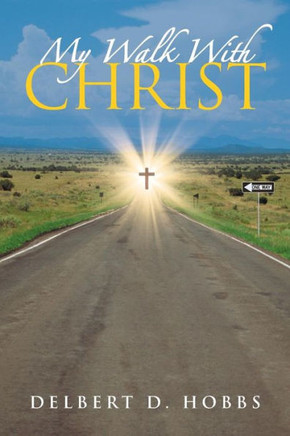 My Walk with Christ - 9781490808628