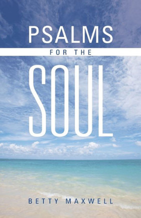 Psalms for the Soul - 9781490803210