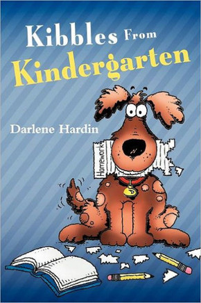Kibbles from Kindergarten - 9781449740160