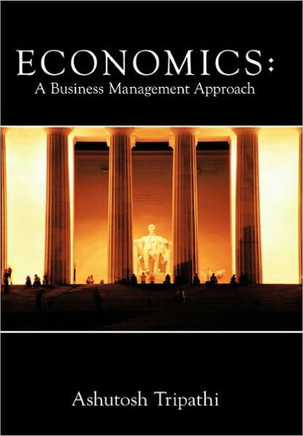 Economics: A Business Management Approach