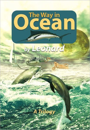 The Way in Ocean: A Trilogy - 9781456788384