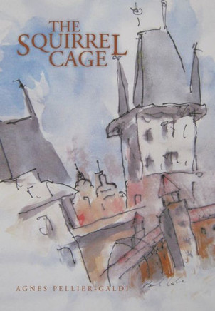 The Squirrel Cage - 9781481791427