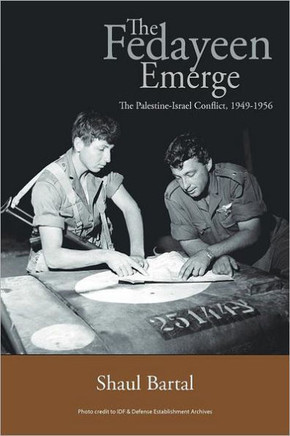 The Fedayeen Emerge: The Palestine-Israel Conflict, 1949-1956