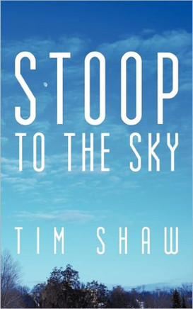 Stoop to the Sky