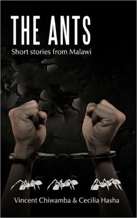 The Ants: Short Stories from Malawi - 9781456772185