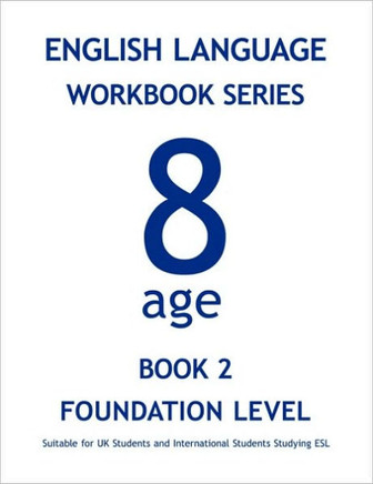 English Language Workbook Series: Age 8 Book 2