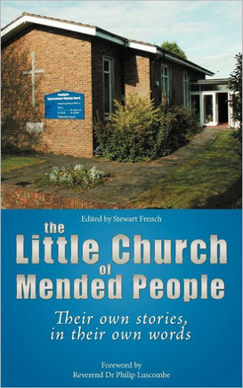 The Little Church of Mended People
