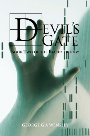 Devil's Gate: Book Two of the Rialto Trilogy - 9781481785860