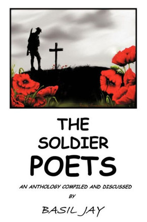 The Soldier Poets - 9781477243190
