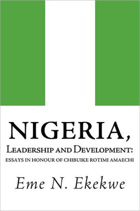 Nigeria: Leadership and Development - 9781456777739