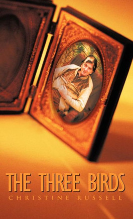 The Three Birds - 9781466920323
