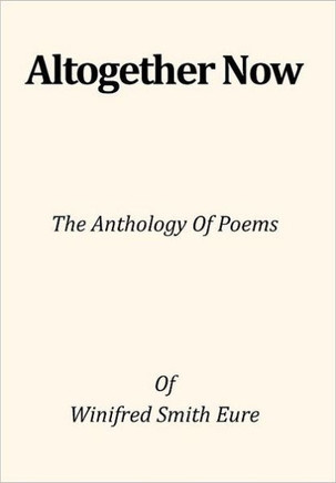 Altogether Now: The Anthology of Poems - 9781466914001