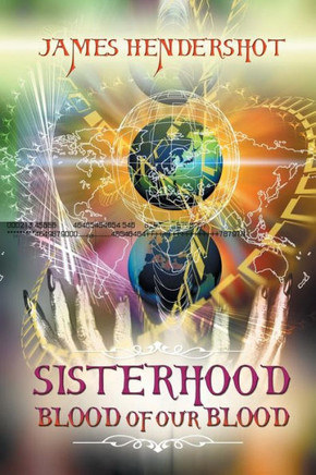 Sisterhood Blood of Our Blood