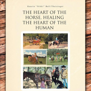 The Heart of the Horse, Healing the Heart of the Human