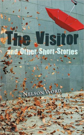 The Visitor and Other Short Stories - 9781466939455