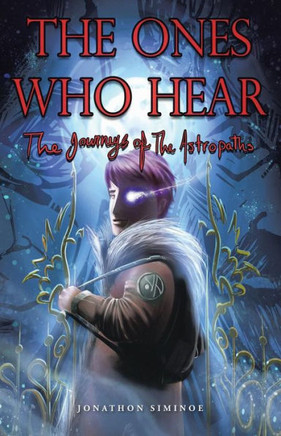 The Ones Who Hear - 9781490701240