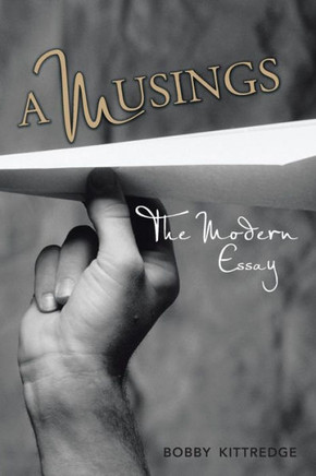 Amusings: The Modern Essay