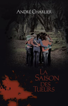 La Saison Des Tueurs - 9781466996137