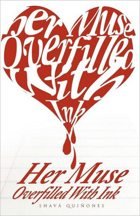 Her Muse Overfilled with Ink - 9781466909540