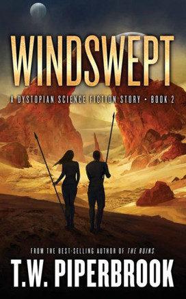 Windswept : A Dystopian Science Fiction Story