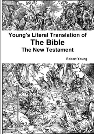 Young's Literal Translation of the The Bible - The New Testament