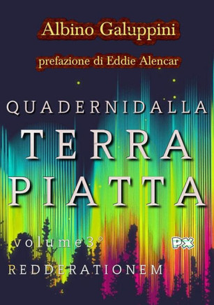 Quaderni dalla Terra piatta (Vol. 3): Redde rationem