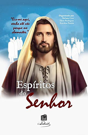 Espíritos do Senhor (Portuguese Edition)