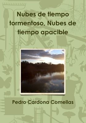 Nubes de tiempo tormentoso, Nubes de tiempo apacible