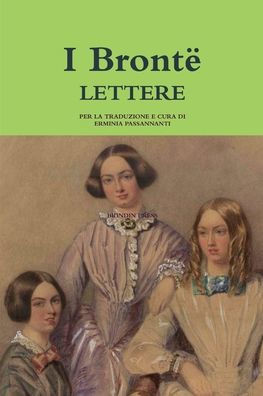 I Bront?? LETTERE