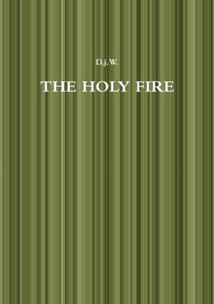 The Holy Fire