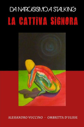 La Cattiva Signora