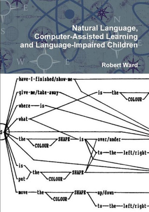 Natural Language, Computer-Assisted Learning and Language-Impaired Children