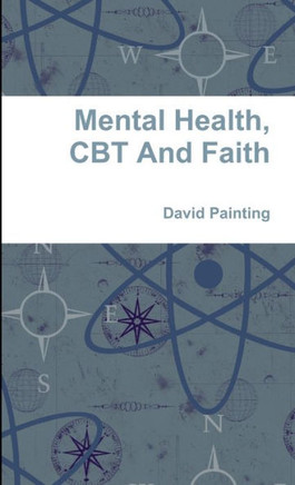 Mental Health, CBT And Faith