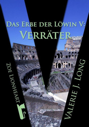 Das Erbe der L??in V: Verr??er