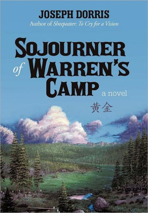 Sojourner of Warren's Camp - 9781462063499