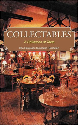 Collectables: A Collection of Tales - 9781462050376