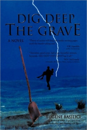 Dig Deep the Grave - 9781450216265
